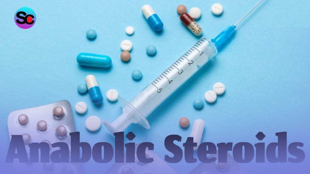 Anabolic Steroids